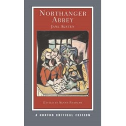 Northanger Abbey: A Norton Critical Edition