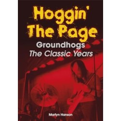 Hoggin' The Page: Groundhogs - The Classic Years