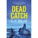 Dead Catch