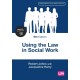 Using the Law in Social Work