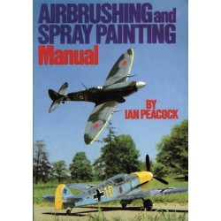 Airbrushing and Spray Painting Manual