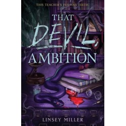 That Devil, Ambition