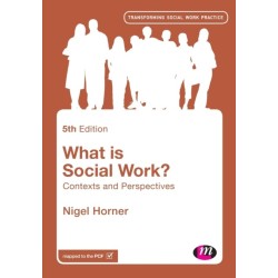 What is Social Work?: Contexts and Perspectives