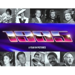 1985 A Year In Pictures