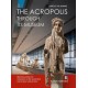 The Acropolis Through its Museum (English language edition): Through its Museum