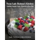 From Lady Ralston's Kitchen: Canadian Contessa Cooks—Gourmet in Every Bite