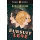 Penguin Readers Level 5: The Pursuit of Love (ELT Graded Reader): Abridged Edition