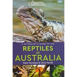 A Naturalist's Guide to the Reptiles of Australia (2nd edition)