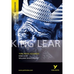 King Lear: York Notes Advanced - for 2026, 2027 exams: everything you need to catch up, study and prepare for 2021 assessments and 2022 exams