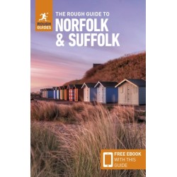 The Rough Guide to Norfolk & Suffolk: Travel Guide with eBook