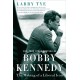 Bobby Kennedy: The Making of a Liberal Icon