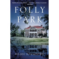 Folly Park: A Novel