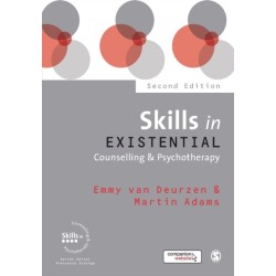 Skills in Existential Counselling & Psychotherapy