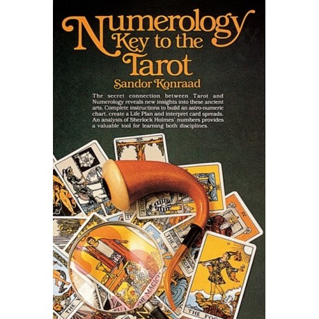 Numerology: Key to the Tarot: Key to the Tarot
