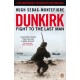 Dunkirk: Fight to the Last Man