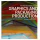 Graphics and Packaging Production