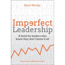 Imperfect Leadership: A book for leaders who know they don't know it all