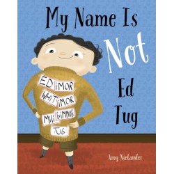 My Name is Not Ed Tug