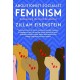 Abolitionist Socialist Feminism: Radicalizing the Next Revolution