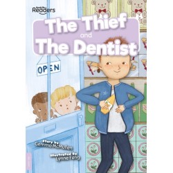 Thief and The Dentist