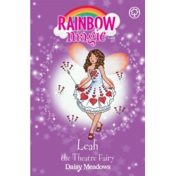 Rainbow Magic: Leah the Theatre Fairy: The Showtime Fairies Book 2