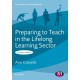 Preparing to Teach in the Lifelong Learning Sector