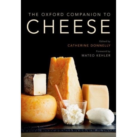 The Oxford Companion to Cheese