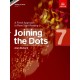 Joining the Dots, Book 7 (Piano): A Fresh Approach to Piano Sight-Reading