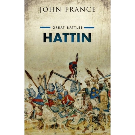 Hattin: Great Battles