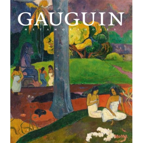Gauguin: Metamorphoses