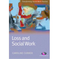 Loss and Social Work