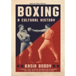 Boxing: A Cultural History