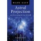 Astral Projection Made Easy