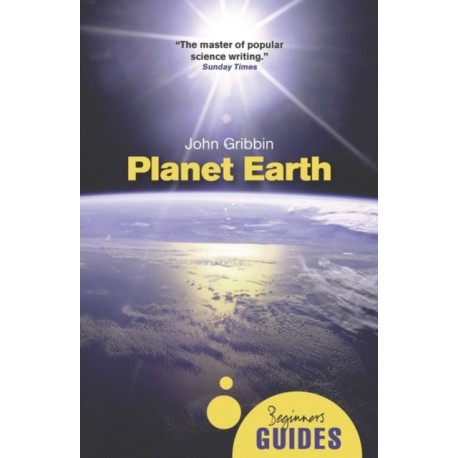 Planet Earth: A Beginner's Guide