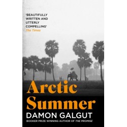 Arctic Summer: Author of the 2021 Booker Prize-winning novel THE PROMISE