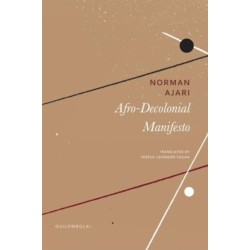 Afro-Decolonial Manifesto