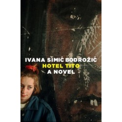 The Hotel Tito