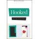 Hooked: Art and Attachment