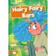 Hairy Fairy Ears