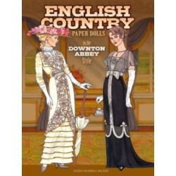 English Country Paper Dolls: In the Downton Abbey Style
