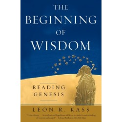 The Beginning of Wisdom: Reading Genesis