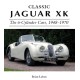 Classic Jaguar XK: The 6-Cylinder Cars 1948 - 1970