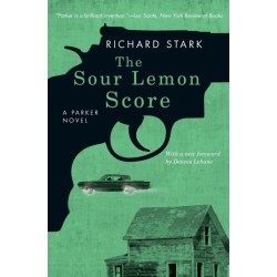 The Sour Lemon Score: A Parker Novel