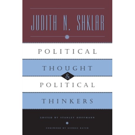 Political Thought and Political Thinkers