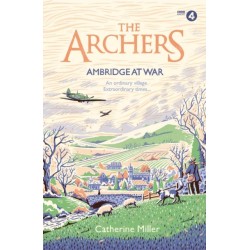 The Archers: Ambridge At War