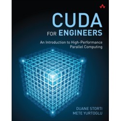 CUDA for Engineers: An Introduction to High-Performance Parallel Computing