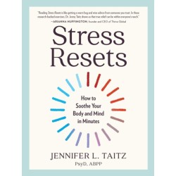 Stress Resets: How to Soothe Your Body and Mind in Minutes