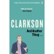 And Another Thing: The World According to Clarkson Volume 2