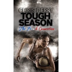 Tough Season - The French Connection