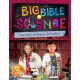 Big Bible Science: Experiment and Explore God's World